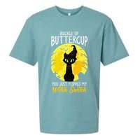 Buckle Up Buttercup You Just Flipped My Witch Switch Sassy Sueded Cloud Jersey T-Shirt