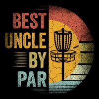 Best Uncle By Par Disc Golf Frisbee Golfer FatherS Day Cool Gift City Backpack