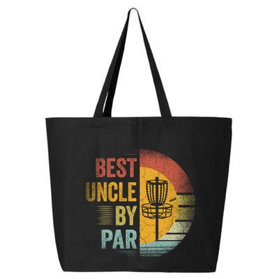Best Uncle By Par Disc Golf Frisbee Golfer FatherS Day Cool Gift 25L Jumbo Tote