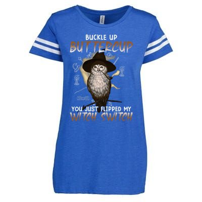 Buckle Up Buttercup You Flipped My Witch Switch Enza Ladies Jersey Football T-Shirt