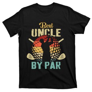 Best Uncle By Par Fathers Day Gift Golf Lover Golfer T-Shirt