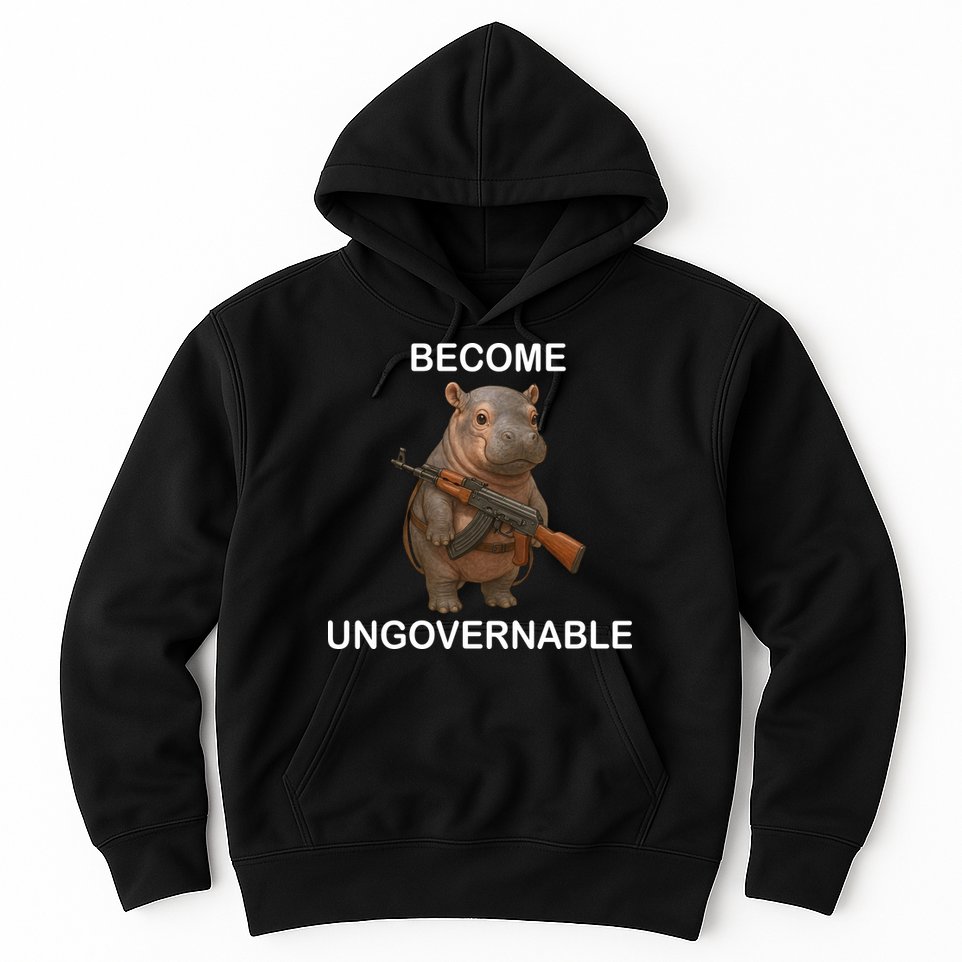 Become Ungovernable Hoodie