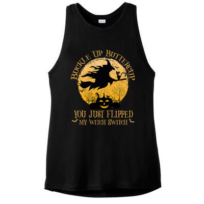 Buckle Up Buttercup You Just Flipped My Witch Switch Ladies PosiCharge Tri-Blend Wicking Tank