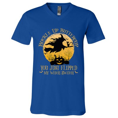 Buckle Up Buttercup You Just Flipped My Witch Switch V-Neck T-Shirt