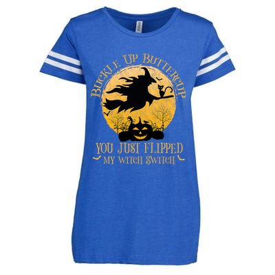 Buckle Up Buttercup You Just Flipped My Witch Switch Enza Ladies Jersey Football T-Shirt