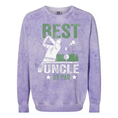 Best Uncle By Par Fathers Day Golf Gift Colorblast Crewneck Sweatshirt