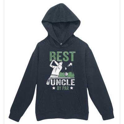 Best Uncle By Par Fathers Day Golf Gift Urban Pullover Hoodie