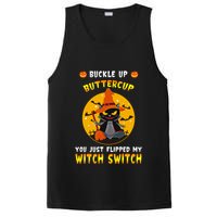 Buckle Up Buttercup You Just Flipped My Switch PosiCharge Competitor Tank