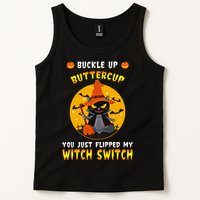 Buckle Up Buttercup You Just Flipped My Switch Tank Top