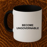 Become Ungovernable Mug