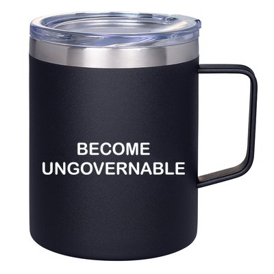 Become Ungovernable 12oz Stainless Steel Coffee Mug