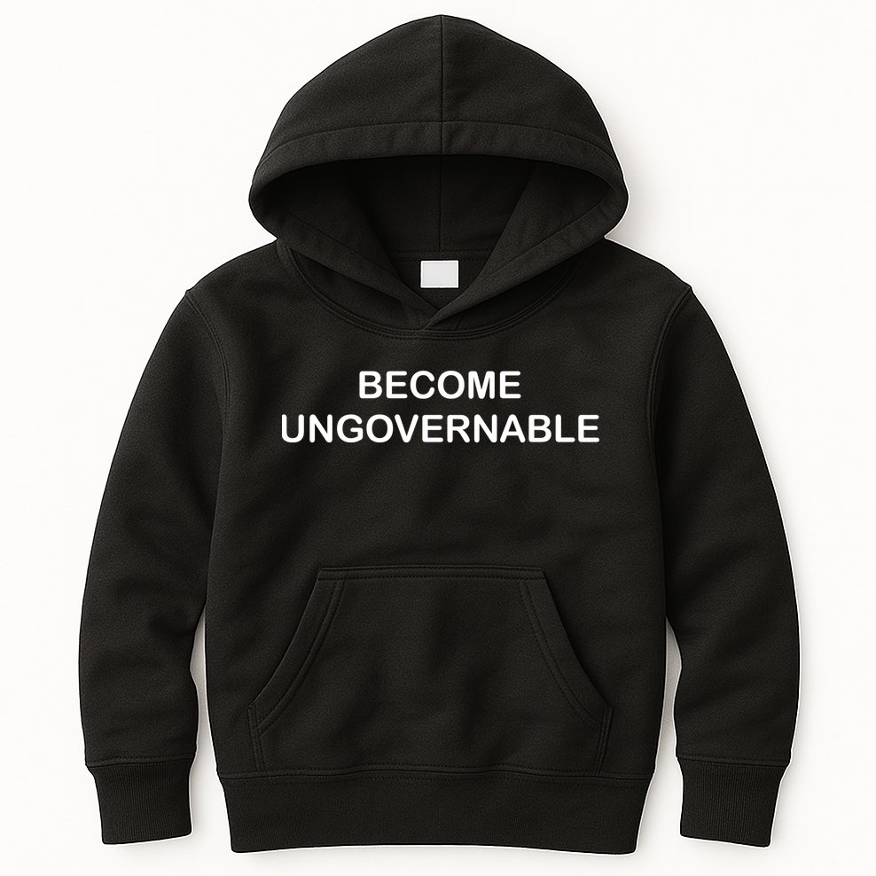Become Ungovernable Kids Hoodie