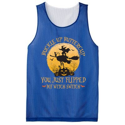 Buckle Up Buttercup You Just Flipped My Witch Switch Gift Mesh Reversible Basketball Jersey Tank