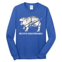 Become Ungovernable Tall Long Sleeve T-Shirt