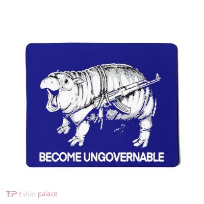 Become Ungovernable Mousepad