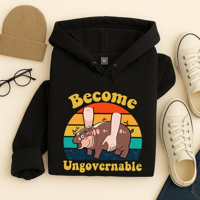 Become Ungovernable Baby Hippo Moo Deng Funny Meme Hoodie