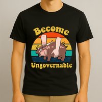 Become Ungovernable Baby Hippo Moo Deng Funny Meme T-Shirt