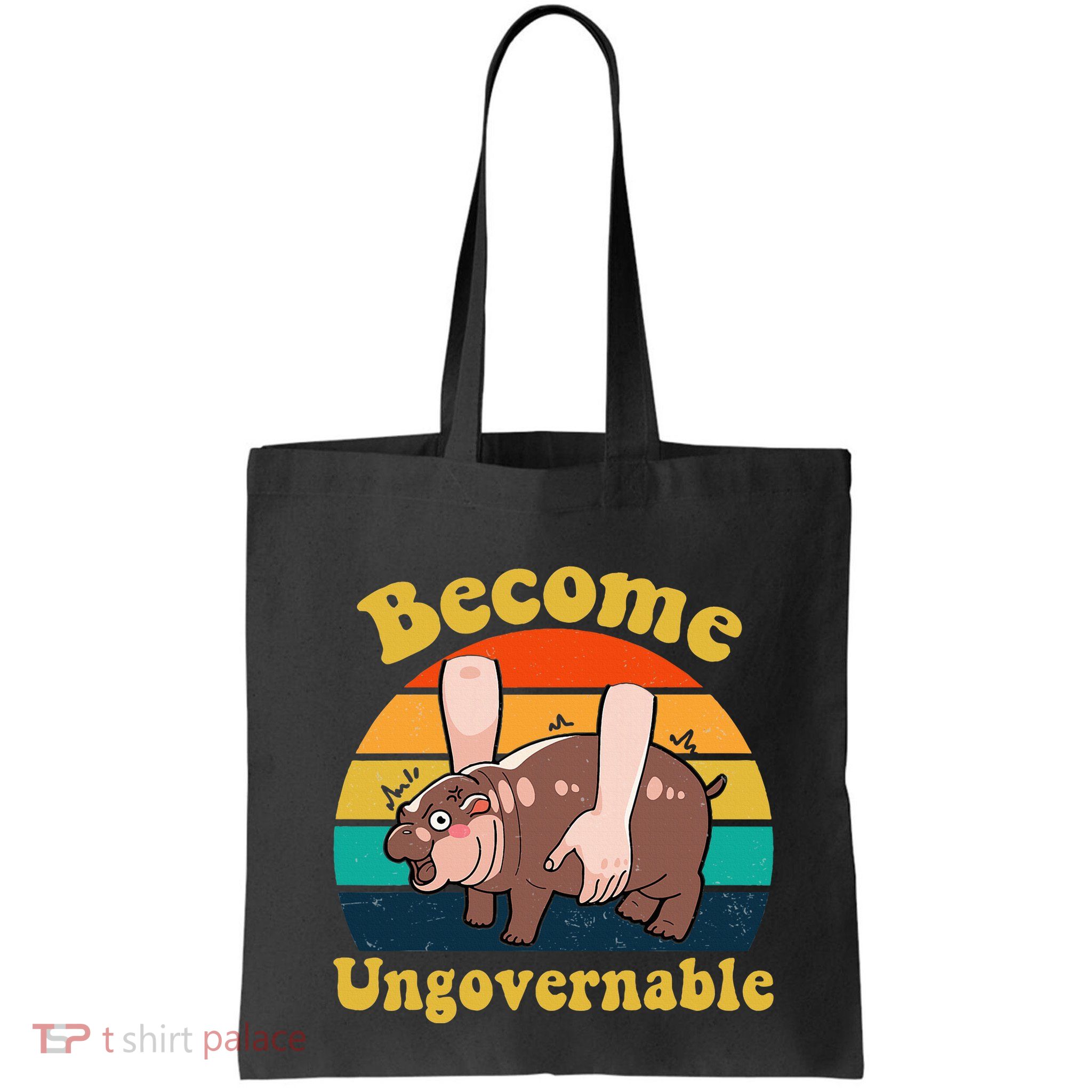 Become Ungovernable Baby Hippo Moo Deng Funny Meme Bag