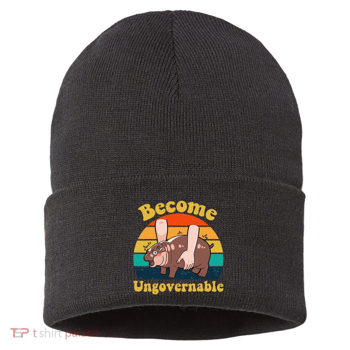 Become Ungovernable Baby Hippo Moo Deng Funny Meme Sustainable Knit Beanie