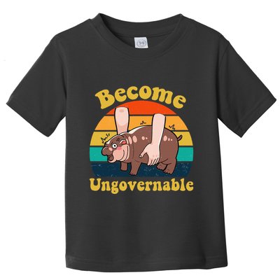 Become Ungovernable Baby Hippo Moo Deng Funny Meme Toddler T-Shirt
