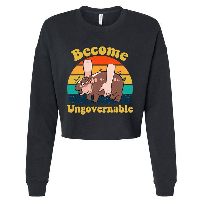 Become Ungovernable Baby Hippo Moo Deng Funny Meme Cropped Pullover Crew