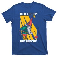 Bocce Up Buttercup Bocce Ball Christmas Gift T-Shirt