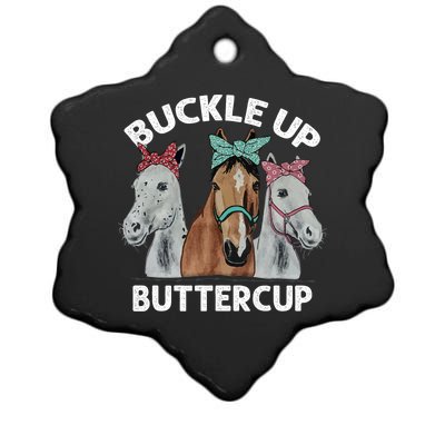 Buckle Up Buttercup Horses Ceramic Star Ornament