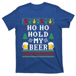 Beer Ugly Christmas Ho Ho Hold My Beer Ing Great Gift T-Shirt