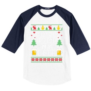 Beer Ugly Christmas Ho Ho Hold My Beer Ing Great Gift Baseball Sleeve Shirt