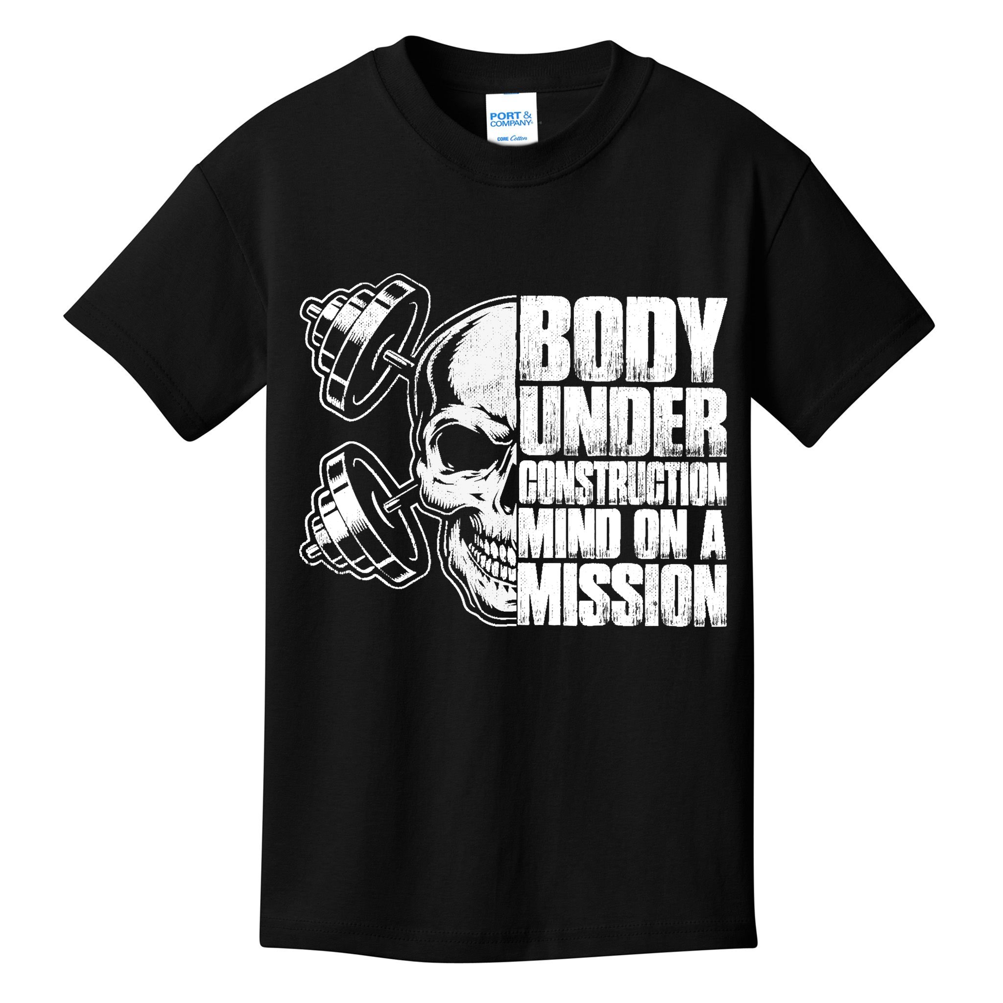 Body Under Construction Mind On A Mission Fitness Lovers Kids T-Shirt