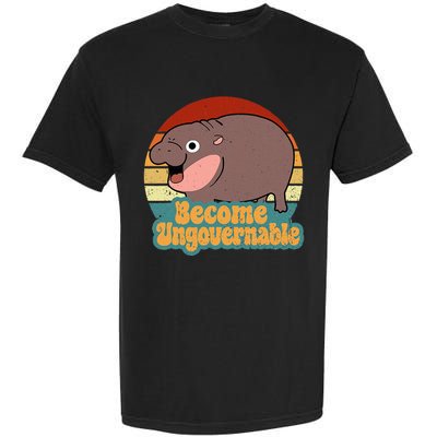 Become Ungovernable Cute Baby Hippo Moo Deng Funny Saying Garment-Dyed Heavyweight T-Shirt