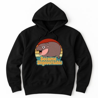 Become Ungovernable Cute Baby Hippo Moo Deng Funny Saying Hoodie