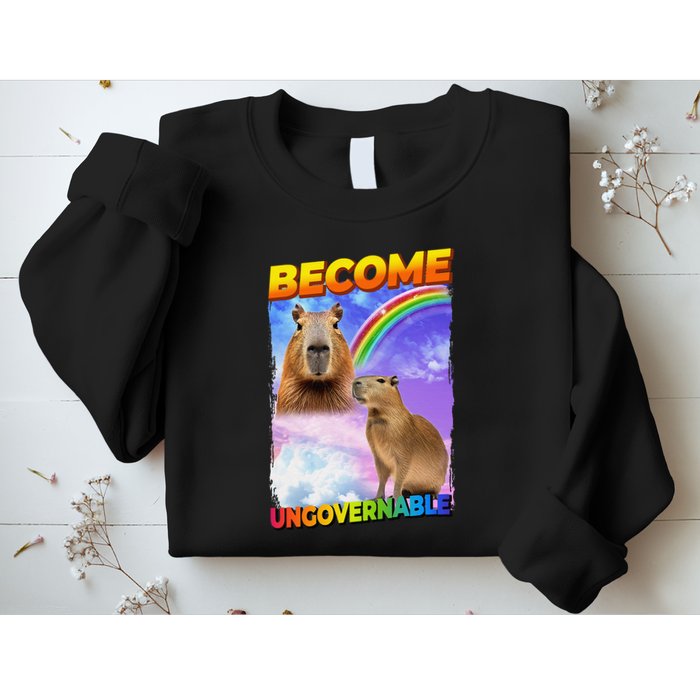 Become Ungovernable Capybara Capibara Pop Culture Sweatshirt