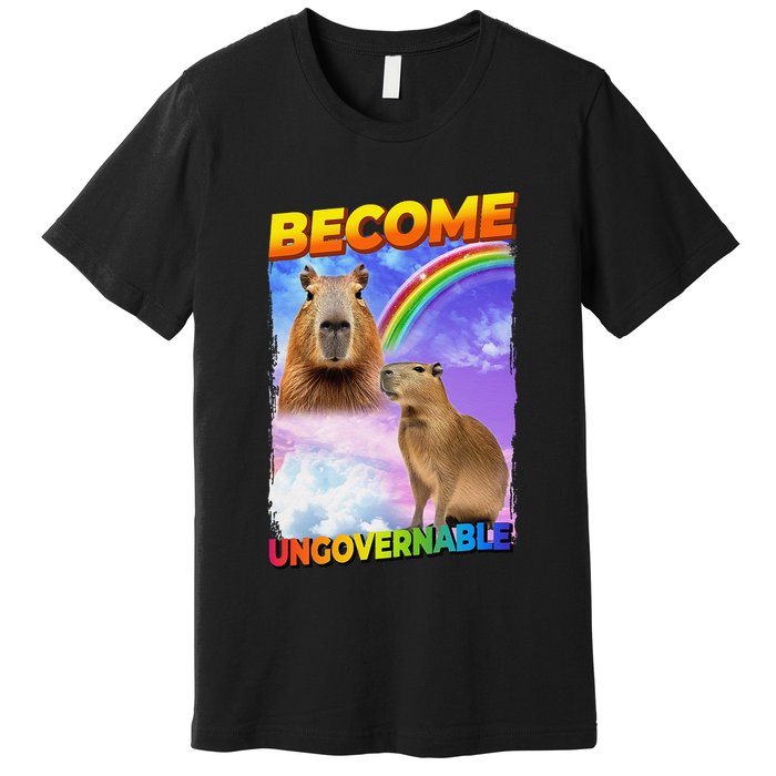 Become Ungovernable Capybara Capibara Pop Culture Premium T-Shirt