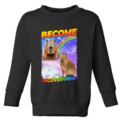 Become Ungovernable Capybara Capibara Pop Culture Toddler Sweatshirt