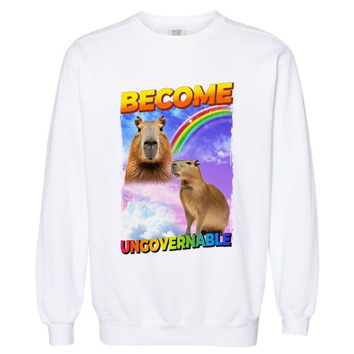 Become Ungovernable Capybara Capibara Pop Culture Garment-Dyed Sweatshirt