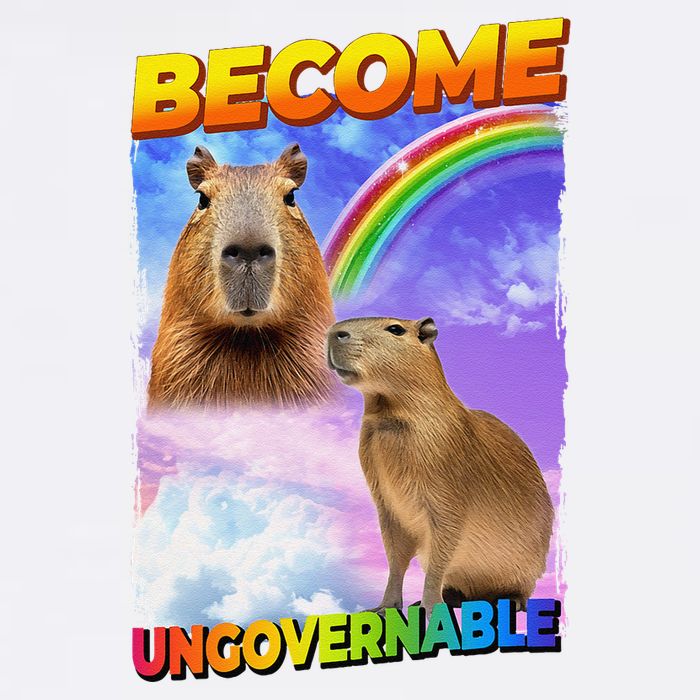 Become Ungovernable Capybara Capibara Pop Culture Garment-Dyed Sweatshirt