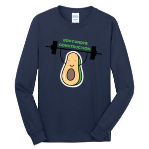 Body Under Construction Funny Motivational Workout Gym Lover Tall Long Sleeve T-Shirt