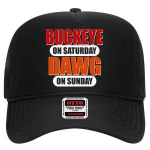 Buckeye On Saturday Dawg On Sunday High Crown Mesh Back Trucker Hat