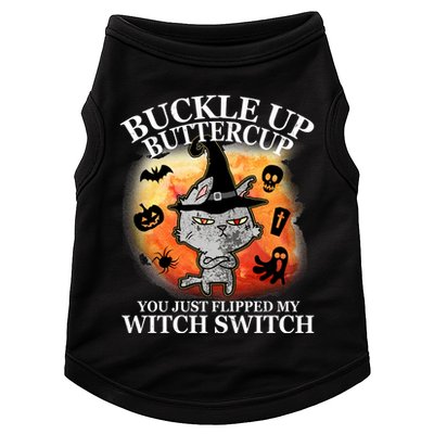 Buckle Up Buttercup You Just Flipped My Witch Switch Halloween Cat Doggie Tank