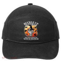 Buckle Up Buttercup You Just Flipped My Witch Switch Halloween Cat 7-Panel Snapback Hat