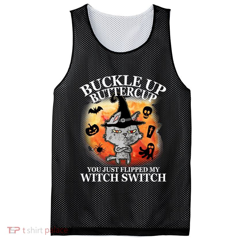 Buckle Up Buttercup You Just Flipped My Witch Switch Halloween Cat Mesh Reversible Basketball Jersey Tank