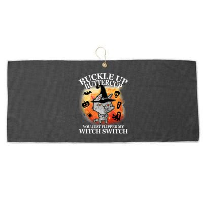 Buckle Up Buttercup You Just Flipped My Witch Switch Halloween Cat Large Microfiber Waffle Golf Towel