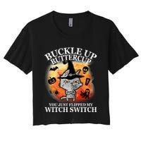 Buckle Up Buttercup You Just Flipped My Witch Switch Halloween Cat Crop Top