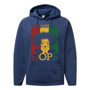 Black Unapologetically Dope Junenth Black History Funny Gift Performance Fleece Hoodie