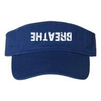 Breathe Upside Down Gift Valucap Bio-Washed Visor