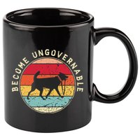 Become Ungovernable Dog 11oz C Handle Ceramic Mug