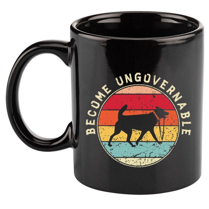Become Ungovernable Dog 11oz C Handle Ceramic Mug