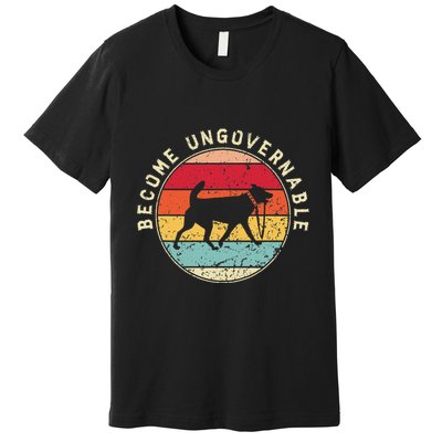 Become Ungovernable Dog Premium T-Shirt
