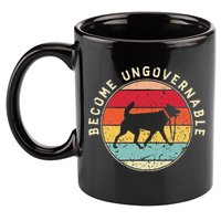 Become Ungovernable Dog 11oz C Handle Ceramic Mug